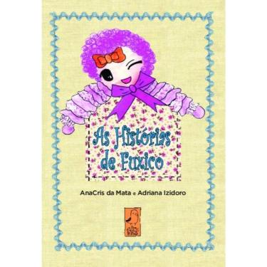 Imagem de As Histórias De Fuxico