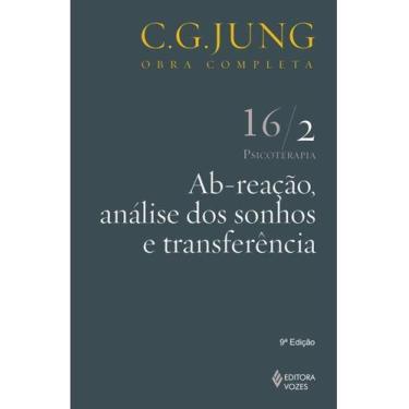 Imagem de       (1) Ab-reação, análise dos sonhos e transferência Vol. 16/2