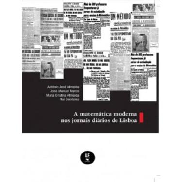 Imagem de Matematica Moderna Nos Jornais Diarios De Lisboa, A