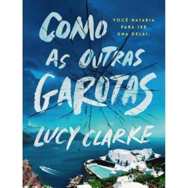 Imagem de Como As Outras Garotas