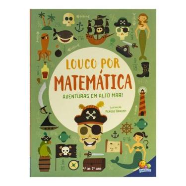 Imagem de Louco Por Matemática - Aventuras Em Alto Mar! - TODOLIVRO, Sortido