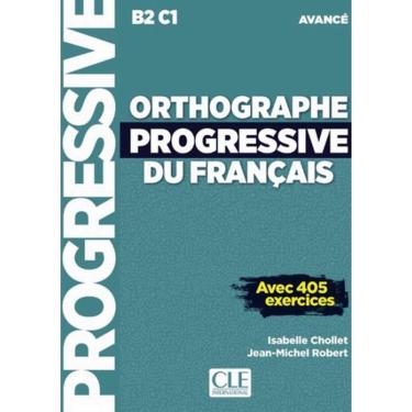 Imagem de Orthographe Progressive Du Francais - Avance (B2-C1) - Livre + Cd - 2Eme Ed