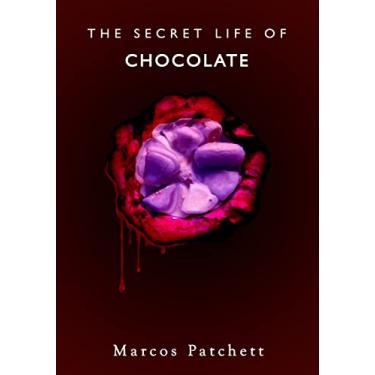 Imagem de The Secret Life of Chocolate