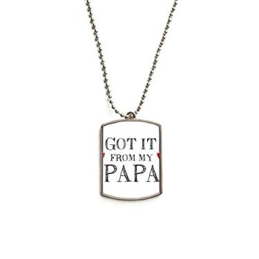Imagem de DIYthinker Got It from My Papa Children Pather Present Corrente de aço inoxidável com pingente de identificação para cães Colar para animais de estimação