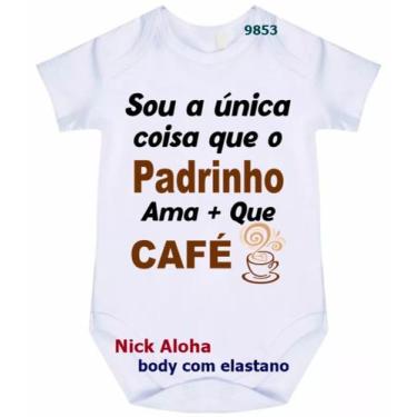 Imagem de body bebê sou a única coisa que o padrinho ama + que café cód 9853 - n
