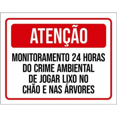 Imagem de Kit 3 Placas Atenção Monitoramento 24 Horas Crime Ambiental