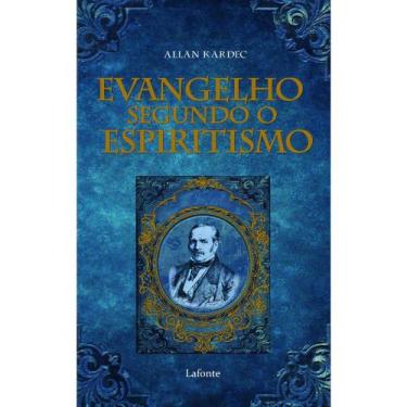 Imagem de Evangelho Segundo o Espiritismo - Allan Kardec - lafonte