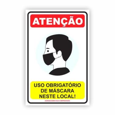 Imagem de Placa PS Uso Obrigatório de Máscara neste recinto 60x40 - PlimShop