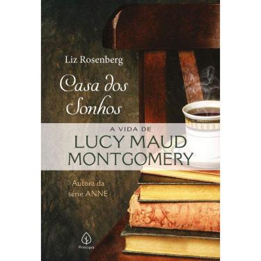 Imagem de Casa Dos Sonhos: A Vida De Lucy Maud Montgomery