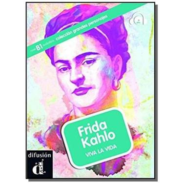 Imagem de Frida Kahlo, viva la vida (B1) - Audiolibro + CD audio