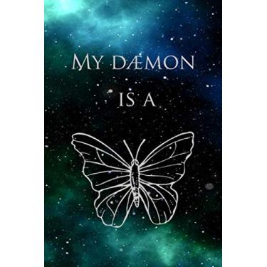 Imagem de My Daemon Is a Butterfly: galaxy design notebook journal, white lined pages, 6 x 9 inches, 200 pages