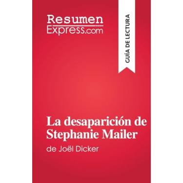 Imagem de La desaparición de Stephanie Mailer: de Joël Dicker