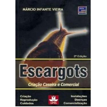 Imagem de Escargots. criação doméstica e comercial 02ed, 3