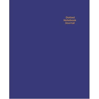 Imagem de Caderno pontilhado 7x9 azul marinho: um caderno pontilhado clássico e minimalista azul escuro para diário com bala, esboço, faculdade, escola e trabalho anotações