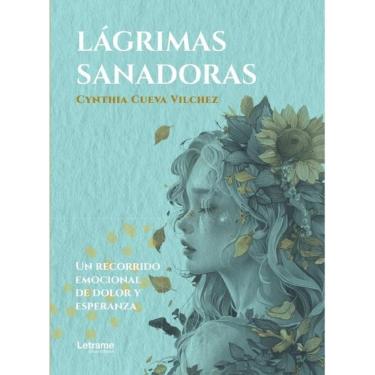 Imagem de Lágrimas sanadoras - Espanhol
