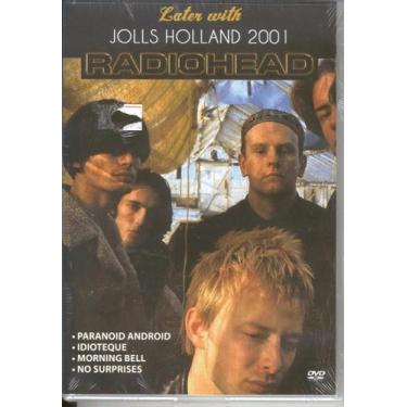 Imagem de DVD Radiohead - Later With Jolls Holand 2001 - UNIVERSAL