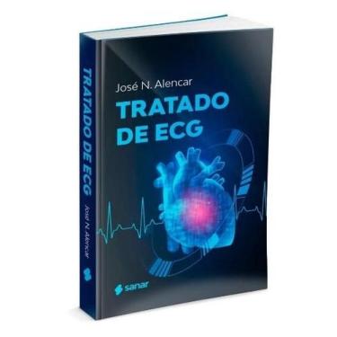 Imagem de Tratado de ECG - Alencar - 1ª Ed. - Sanar Editora