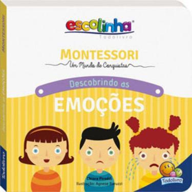 Imagem de Montessori Meu Primeiro Livro... Descobrindo As Emoções (Escolinha)