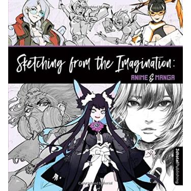 Imagem de Sketching from the Imagination: Anime & Manga