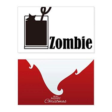 Imagem de Zombie Cocktail With The Word Zombie Holiday Holiday Merry Christmas Congrats Card Christmas Letter Message