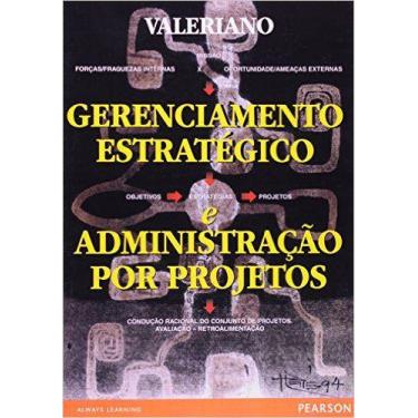 Imagem de Livro - Gerenciamento Estratégico e Administração de Projetos