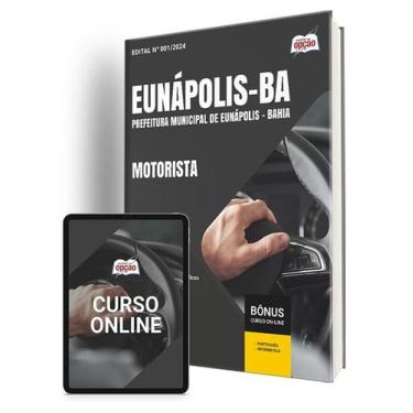 Imagem de Apostila Prefeitura de Eunápolis - BA 2024 - Motorista