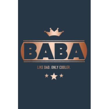 Imagem de Baba Like Dad Only Cooler - for a Persian Father: Study Notebook, 6 x 9 inches, 120 pages