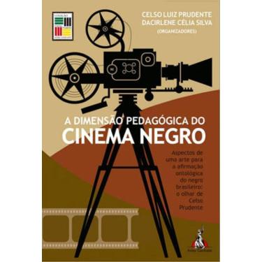 Imagem de Dimensão Pedagógica Do Cinema Negro