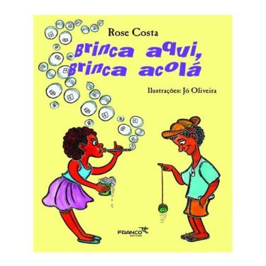 Imagem de Brinca Aqui, Brinca Acolá