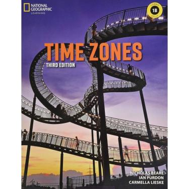 Imagem de Time Zones 1B - Student`s Book With Online Practice And Workbook - Third Edition