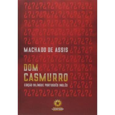 Imagem de Dom Casmurro: Edicao Bilingue - Editora Landmark
