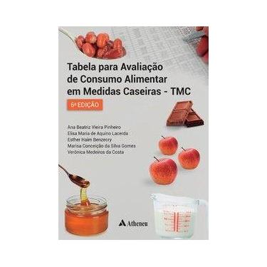 Imagem de Tabela para avaliação de consumo alimentar em medidas caseiras - Edito