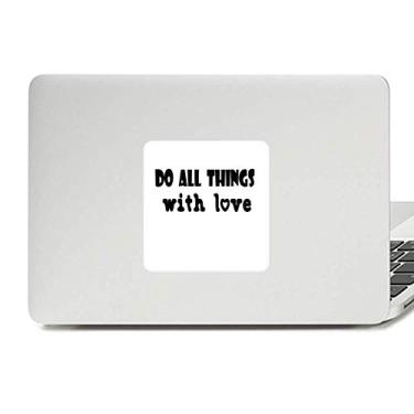Imagem de Adesivo de vinil com desenho de palavras em inglês Things with Love Paster Laptop Decoração de PC