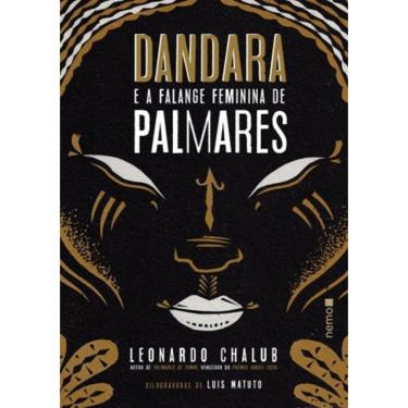 Imagem de Dandara E A Falange Feminina De Palmares