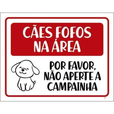 Imagem de Kit 3 Placas Cães Fofos Não Aperte Campainha 36X46 - Sinalizo