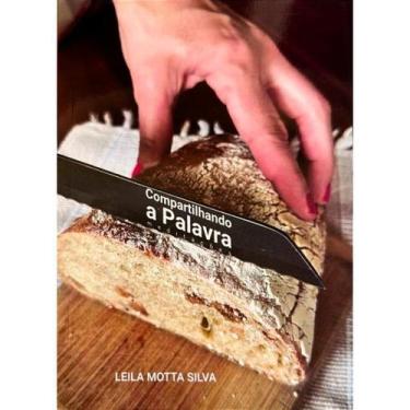 Imagem de Compartilhando a Palavra Meditações, Leila Motta Silva