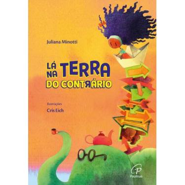 Imagem de Livro - Lá na Terra do Contrário