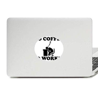 Imagem de Adesivo de notebook com emblema de vinil no Coffee No Workee