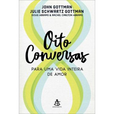 Imagem de Livro - Oito conversas para uma vida inteira de amor