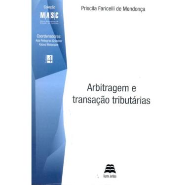 Imagem de Arbitragem E Transaçao Tributarias