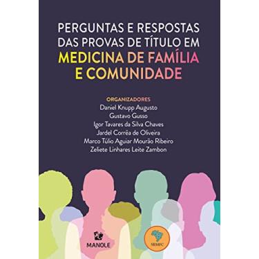 Imagem de Perguntas e respostas das provas de título em Medicina de Família e Comunidade