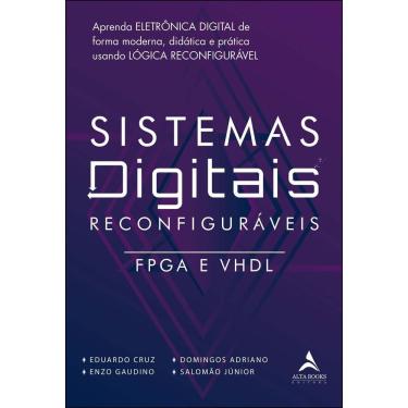 Imagem de Sistemas Digitais Reconfiguráveis - FPGA E VHDL