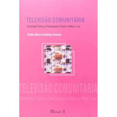 Imagem de Televisao Comunitaria - Dimensao Publica E...