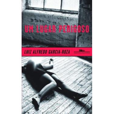 Imagem de Um Lugar Perigoso - CIA DAS LETRAS, Sortido