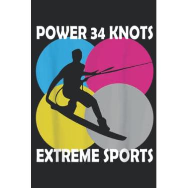 Imagem de Power 34 Knots Extreme Sports Kitesurfer Kite Surfing Board Nice: Lined Journal Notebook To Do Schedule, Medium 6x9 Inches, 100 Pages, Printed Cover
