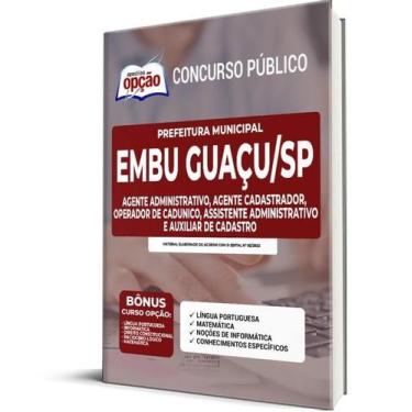 Imagem de Apostila Prefeitura de Embu Guaçu - SP - Agente Administrativo, Agente