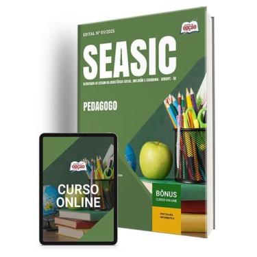 Imagem de Apostila SEASIC-SE 2025 - Pedagogo - Apostilas Opção