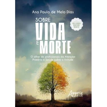 Imagem de Livro - Sobre Vida e Morte