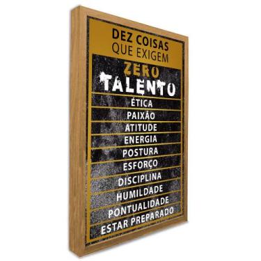 Imagem de Quadro Motivacional Zero Talento - TACOLADO PAPEL DE PAREDE, 40 x 60cm
