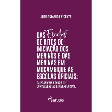 Imagem de Das escolas de ritos de iniciação de passagem dos meninos e das meninas em Moçambique às escolas oficiais